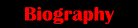 Biography
