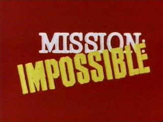 Mission: Impossible